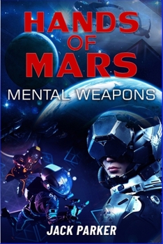 Paperback Hands of Mars: Mental Weapons Book