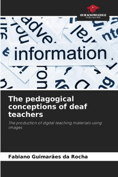 Paperback The pedagogical conceptions of deaf teachers Book