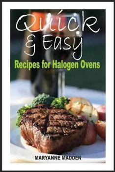 Paperback Quick & Easy: Halogen Oven Recipes for One Person Book