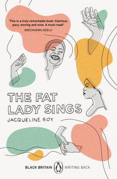 Paperback The Fat Lady Sings: Black Britain: Writing Back Book