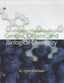 Paperback General, Organic, and Biological Chemistry: Laboratory Manual Book