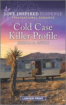 Cold Case Killer Profile - Book #2 of the Quantico Profilers