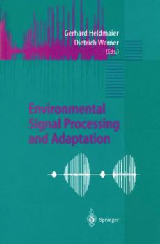 Paperback Environmental Signal Processing and Adaptation Book