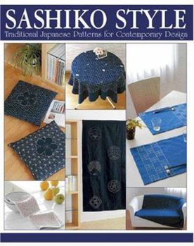 Paperback Sashiko Style: Traditional Japanese Patterns for Contemporary Design [With Patterns] Book