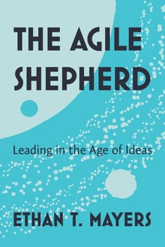 Paperback The Agile Shepherd Book