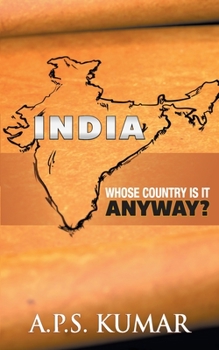 Paperback India Whose country is it anyway? Book