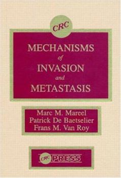 Hardcover Mechanisms of Invasion and Metastasis Book