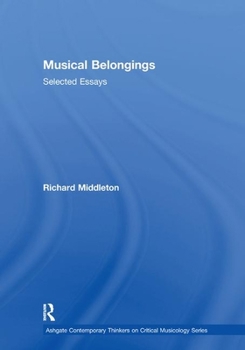 Paperback Musical Belongings: Selected Essays Book