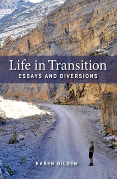 Paperback Life in Transition: Essays and Diversions Book