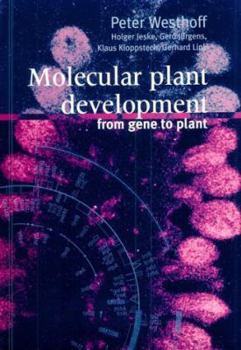 Paperback Molecular Plant Development: From Gene to Plant Book