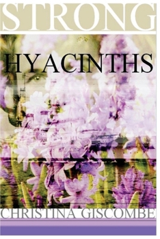 Paperback Strong Hyacinths Book