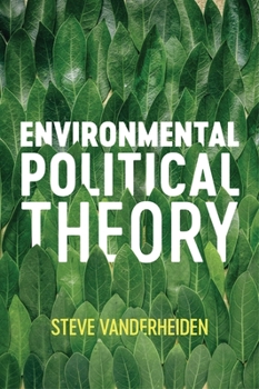 Hardcover Environmental Political Theory Book