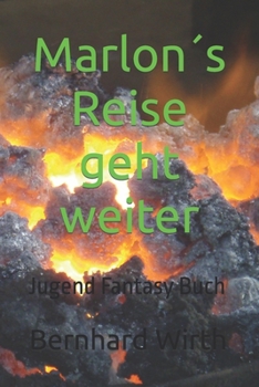 Paperback Marlon´s Reise geht weiter: Marlon´s Reise [German] Book