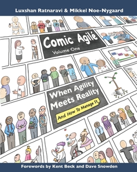 Paperback Comic Agilé Volume One: Accounts of the magical moments that occur when agility meets reality Book