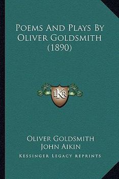 Paperback Poems And Plays By Oliver Goldsmith (1890) Book