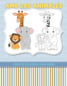 Paperback AMO LOS ANIMALES - Libro De Colorear Para Niños [Spanish] Book