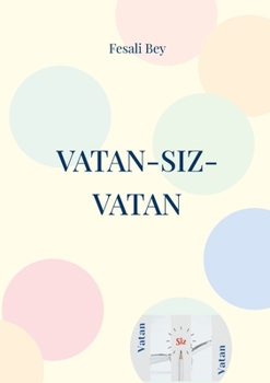 Paperback Vatan-Siz-Vatan: 15 Temmuz [Turkish] Book