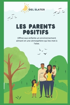Les Parents Positifs