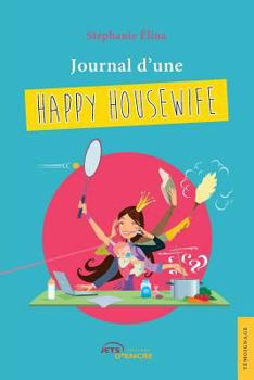 Paperback Journal d'une happy housewife [French] Book