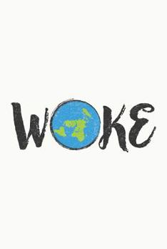 Paperback Woke: Flat Earth Science Government Conspiracy Journal Book