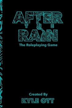 Paperback After The Rain: The Roleplaying Game Book
