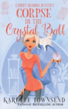 Paperback Corpse in the Crystal Ball Book