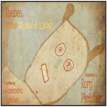 Paperback Roebee: The Robot Dog Book