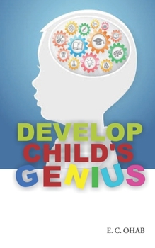 Paperback Develop Child's Genius Book