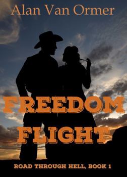 Paperback Freedom Flight (Road Through Hell) Book