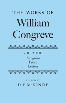 Hardcover The Works of William Congreve: Volume III Book