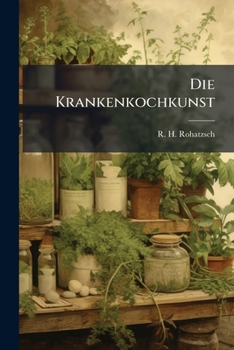 Paperback Die Krankenkochkunst [German] Book