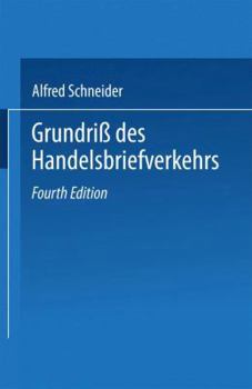 Paperback Grundriß Des Handelsbriefverkehrs [German] Book
