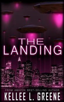 Paperback The Landing - An Alien Invasion Novel Book