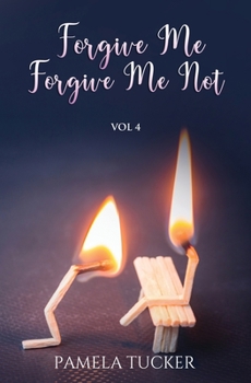 Paperback Forgive Me Forgive Me Not Vol 4 Book