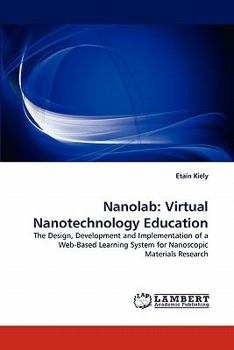 Paperback Nanolab: Virtual Nanotechnology Education Book