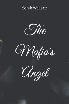 Paperback The Mafia's Angel Book