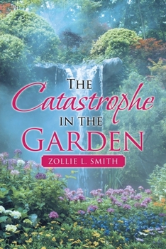 Paperback The Catastrophe in the Garden Book