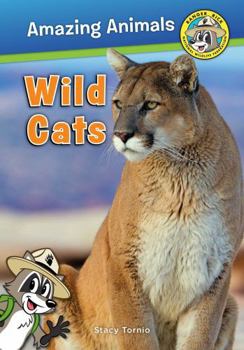 Ranger Rick's Amazing Animals: Big Cats
