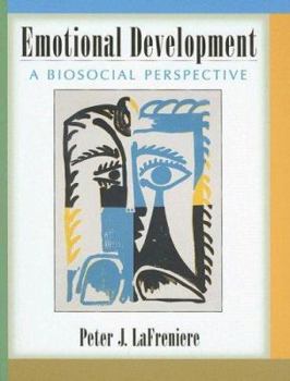 Hardcover Emotional Development: A Biosocial Perspective Book