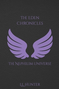 Paperback The Nephilim Universe: The Eden Chronicles Book