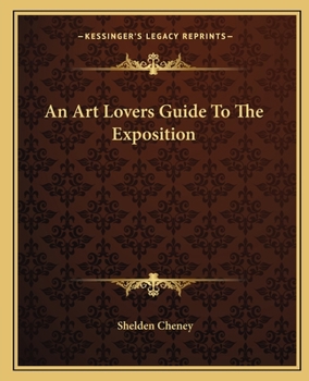 Paperback An Art Lovers Guide To The Exposition Book