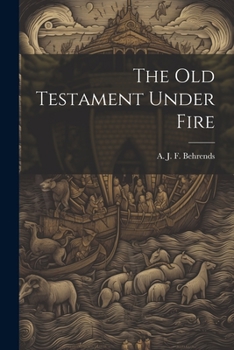 Paperback The old Testament Under Fire Book