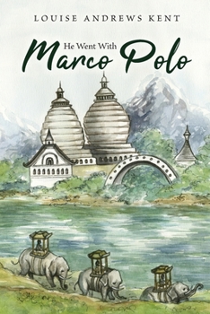 Paperback He Went With Marco Polo: A Story of Venice and Cathay Book