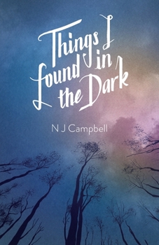 Things I Found In The Dark