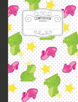 Composition Notebook: Magical Wide Ruled Comp Books for School - Princess and Toad