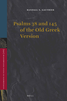 Hardcover Psalms 38 and 145 of the Old Greek Version Book