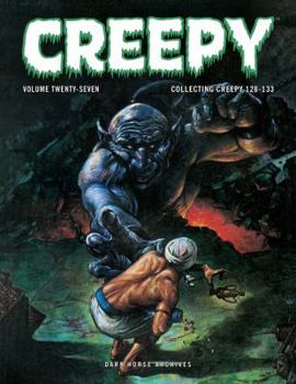 Creepy Archives Volume 27 - Book #27 of the Creepy Archives
