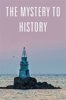 Hardcover The Mystery to History Book