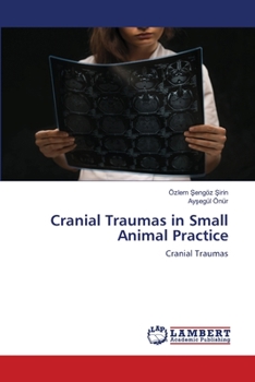 Paperback Cranial Traumas in Small Animal Practice Book