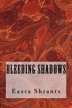 Paperback Bleeding Shadows Book